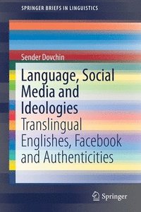 bokomslag Language, Social Media and Ideologies