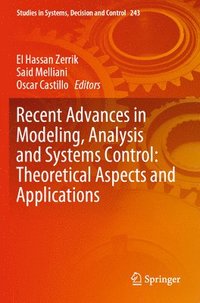 bokomslag Recent Advances in Modeling, Analysis and Systems Control: Theoretical Aspects and Applications