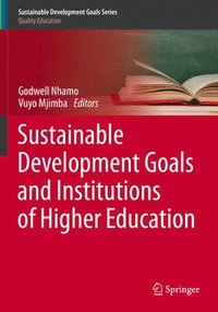 bokomslag Sustainable Development Goals and Institutions of Higher Education
