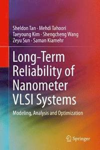 bokomslag Long-Term Reliability of Nanometer VLSI Systems