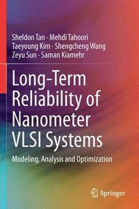 bokomslag Long-Term Reliability of Nanometer VLSI Systems