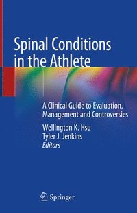 bokomslag Spinal Conditions in the Athlete