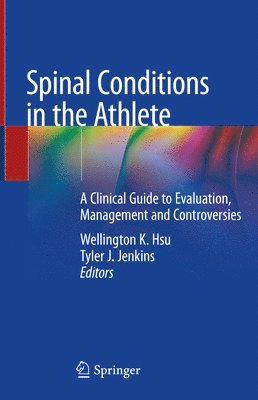 bokomslag Spinal Conditions in the Athlete