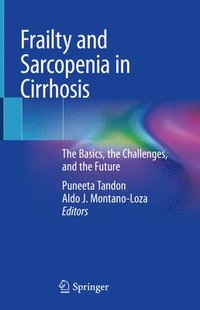 bokomslag Frailty and Sarcopenia in Cirrhosis