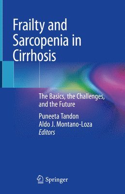 Frailty and Sarcopenia in Cirrhosis 1