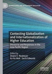 bokomslag Contesting Globalization and Internationalization of Higher Education