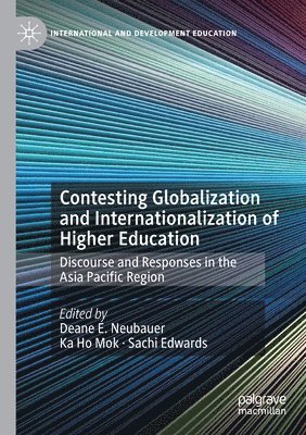 Contesting Globalization and Internationalization of Higher Education 1