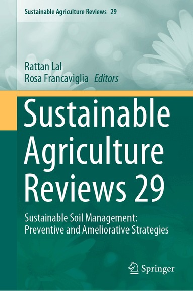 Rattan Lal, Rosa Francaviglia - Sustainable Agriculture Reviews 29, Inbunden