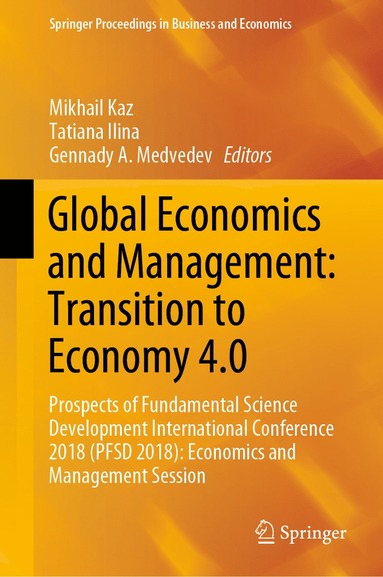 bokomslag Global Economics and Management: Transition to Economy 4.0