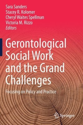 bokomslag Gerontological Social Work and the Grand Challenges