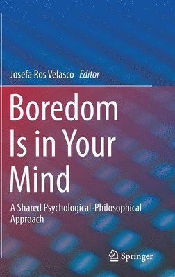 Boredom Is in Your Mind 1