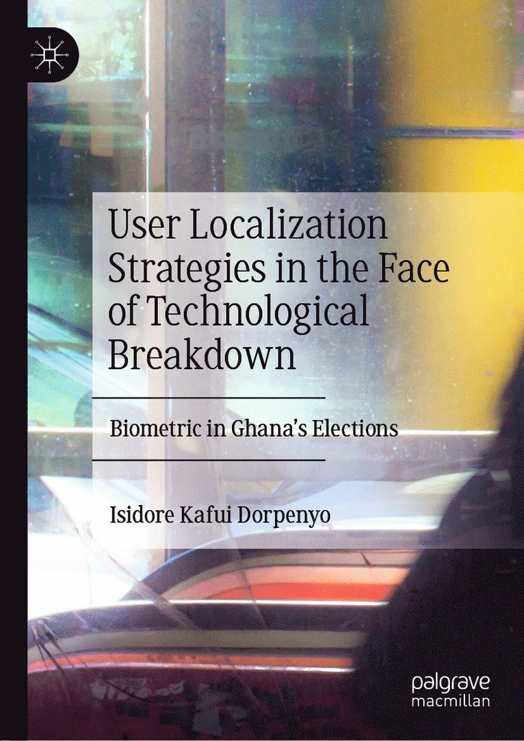 User Localization Strategies in the Face of Technological Breakdown