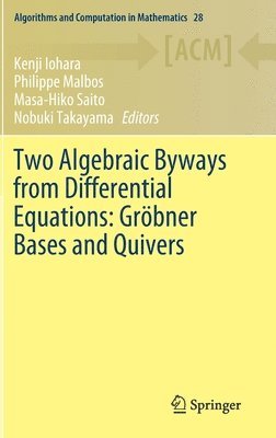 Two Algebraic Byways from Differential Equations: Grbner Bases and Quivers 1