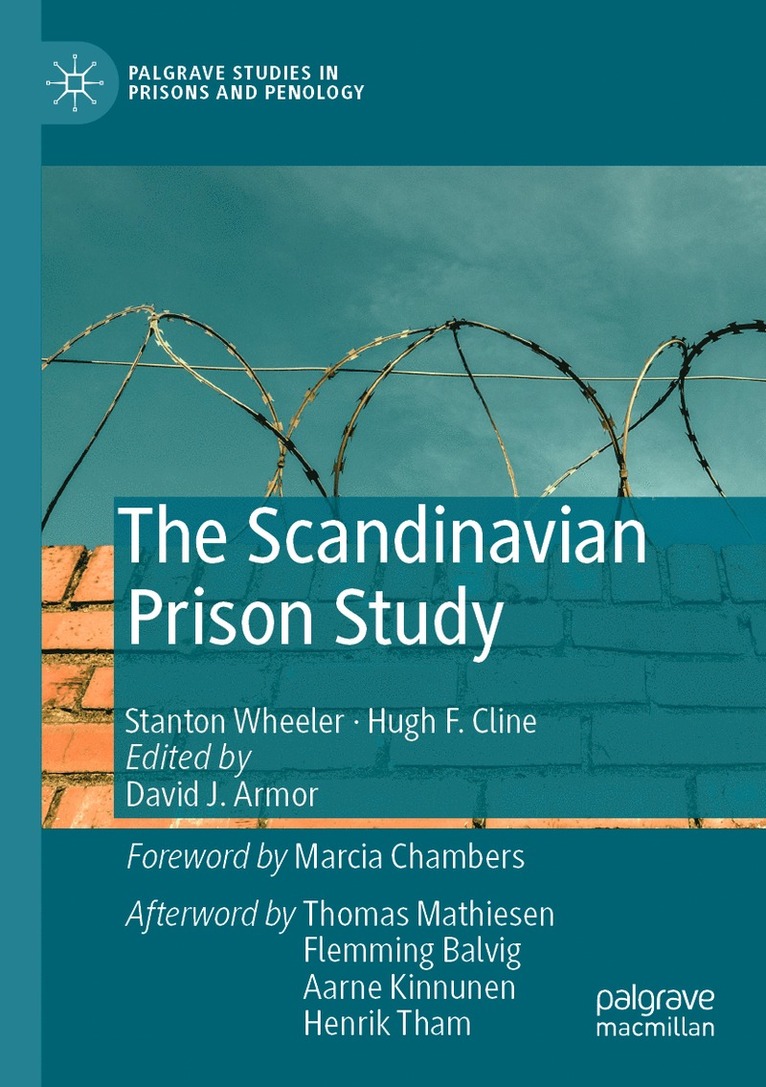 Stanton Wheeler, Hugh F. Cline, David J. Armor - Scandinavian Prison Study, Häftad