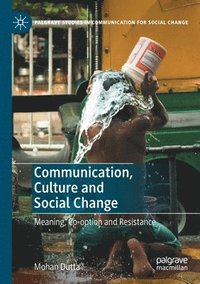 bokomslag Communication, Culture and Social Change