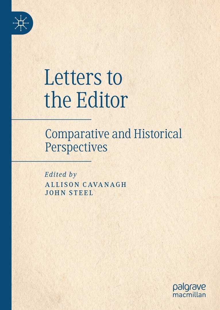 Allison Cavanagh, John Steel - Letters to the Editor, Inbunden