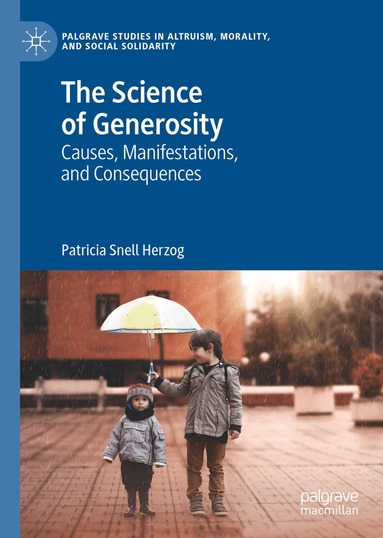 Patricia Snell Herzog - Science of Generosity, Inbunden