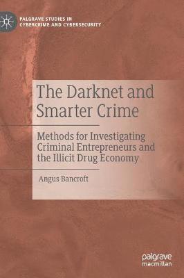 bokomslag The Darknet and Smarter Crime