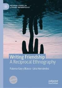 bokomslag Writing Friendship