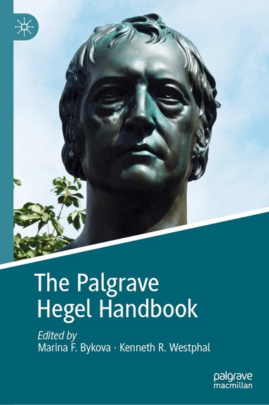 Marina F. Bykova, Kenneth R. Westphal - Palgrave Hegel Handbook, Inbunden