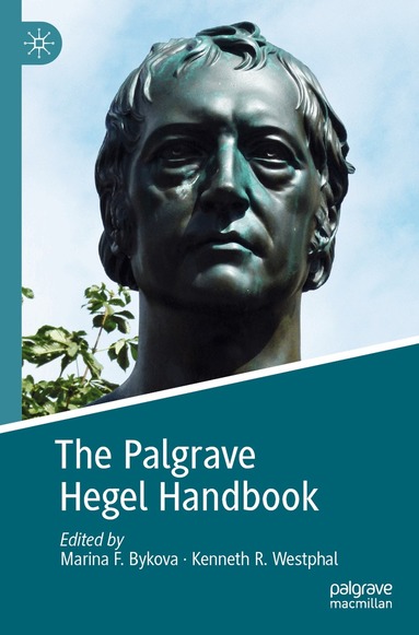 Marina F. Bykova, Kenneth R. Westphal - Palgrave Hegel Handbook, Häftad