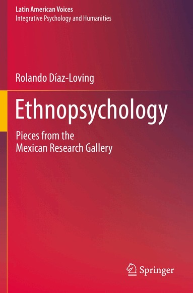 Rolando Díaz-Loving - Ethnopsychology, Häftad