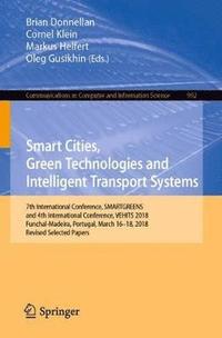 bokomslag Smart Cities, Green Technologies and Intelligent Transport Systems