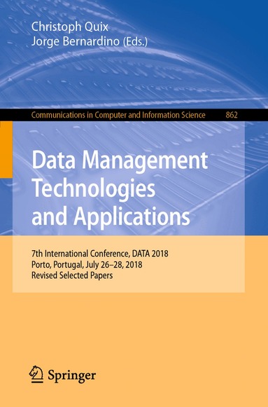 Christoph Quix, Jorge Bernardino - Data Management Technologies and Applications, Häftad