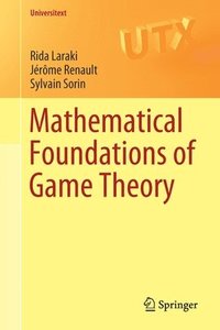 bokomslag Mathematical Foundations of Game Theory