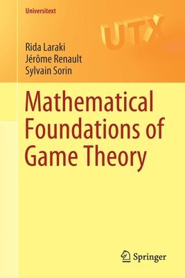 Mathematical Foundations of Game Theory 1