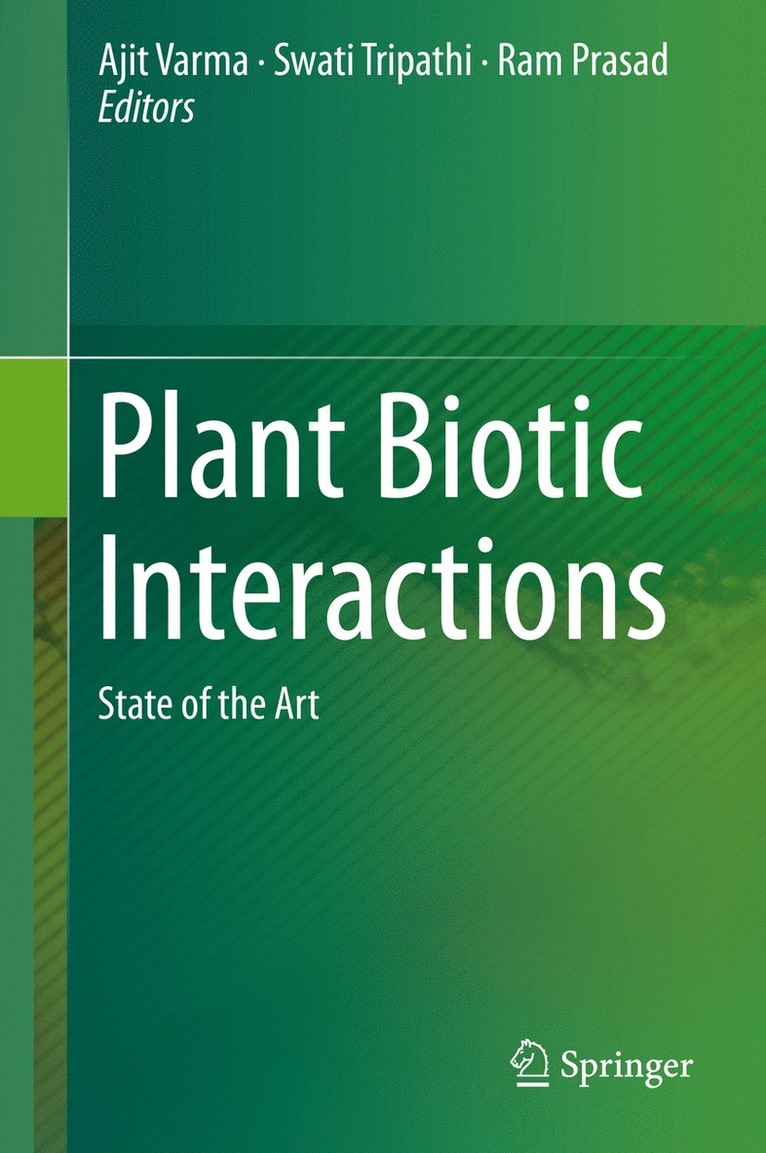 Ajit Varma, Swati Tripathi, Ram Prasad - Plant Biotic Interactions, Inbunden