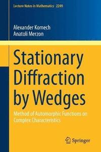 bokomslag Stationary Diffraction by Wedges