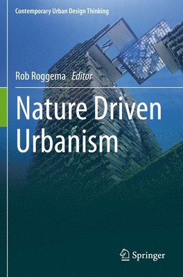 bokomslag Nature Driven Urbanism