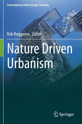 Nature Driven Urbanism 1