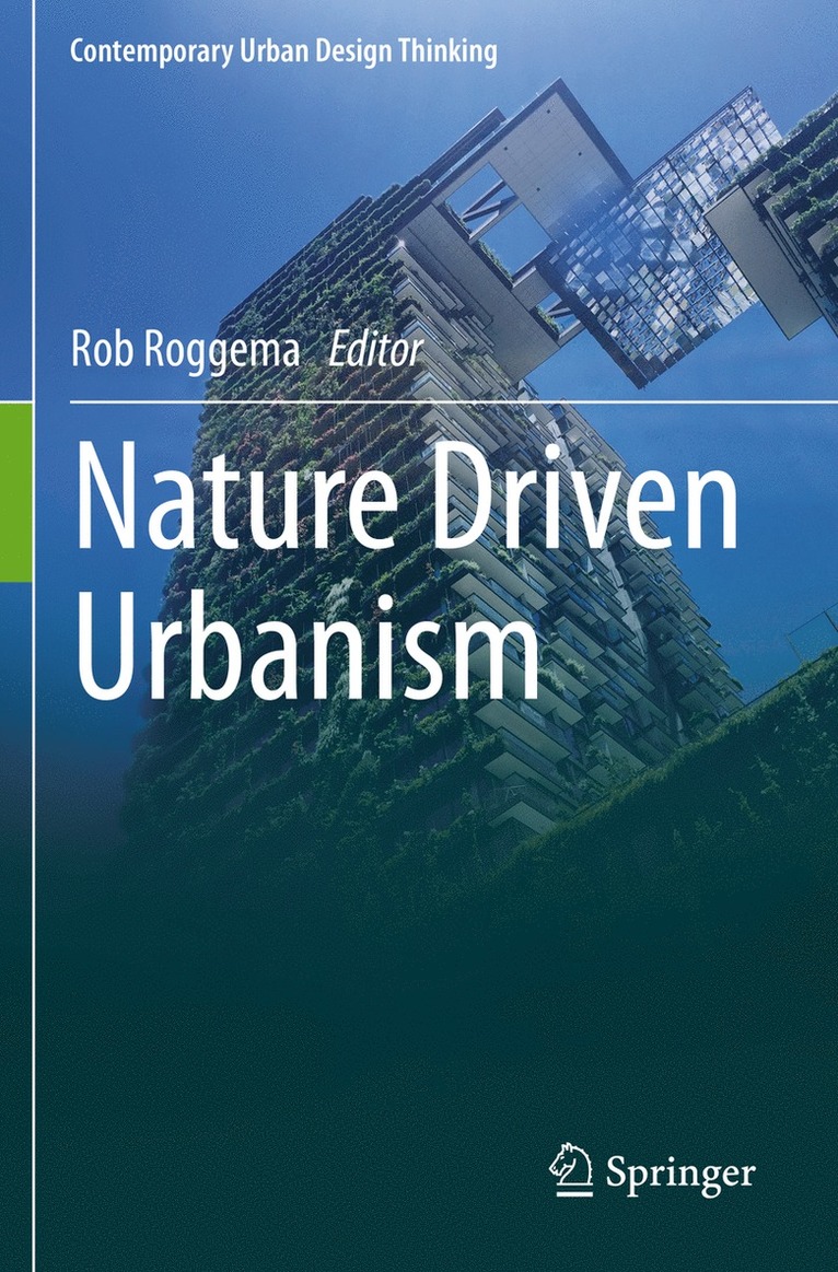 Rob Roggema - Nature Driven Urbanism, Häftad