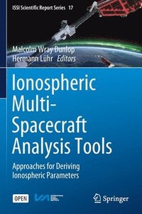 bokomslag Ionospheric Multi-Spacecraft Analysis Tools