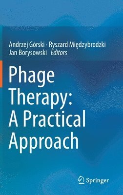 bokomslag Phage Therapy: A Practical Approach