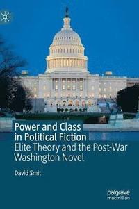 bokomslag Power and Class in Political Fiction