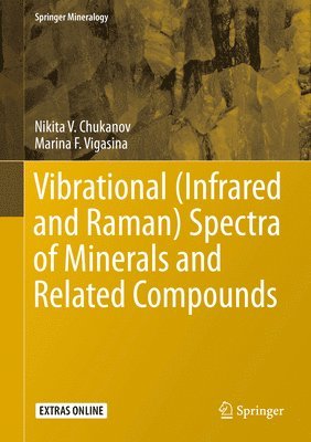 Vibrational (Infrared and Raman) Spectra of Minerals and Related Compounds 1