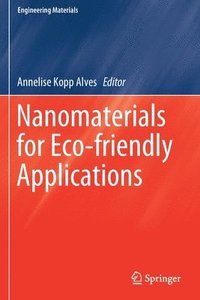 bokomslag Nanomaterials for Eco-friendly Applications