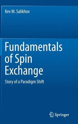 Fundamentals of Spin Exchange 1