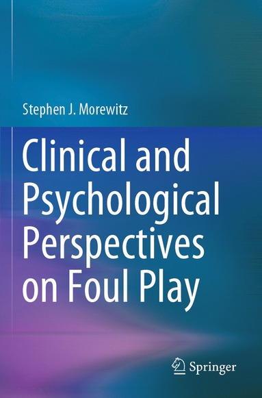 bokomslag Clinical and Psychological Perspectives on Foul Play