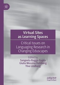 bokomslag Virtual Sites as Learning Spaces