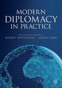 bokomslag Modern Diplomacy in Practice