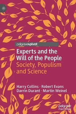 Experts and the Will of the People 1