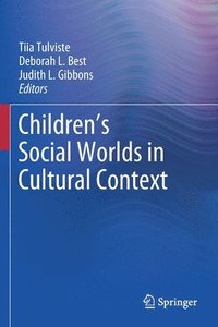 bokomslag Children's Social Worlds in Cultural Context