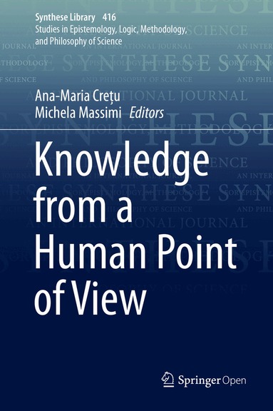 Ana-Maria Crețu, Michela Massimi - Knowledge from a Human Point of View, Inbunden