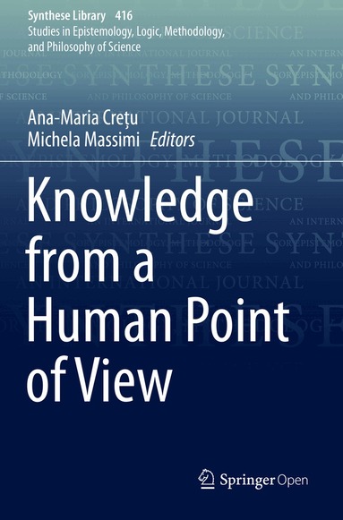 Ana-Maria Crețu, Michela Massimi - Knowledge from a Human Point of View, Häftad