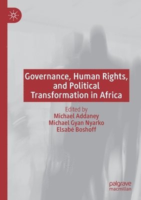 bokomslag Governance, Human Rights, and Political Transformation in Africa