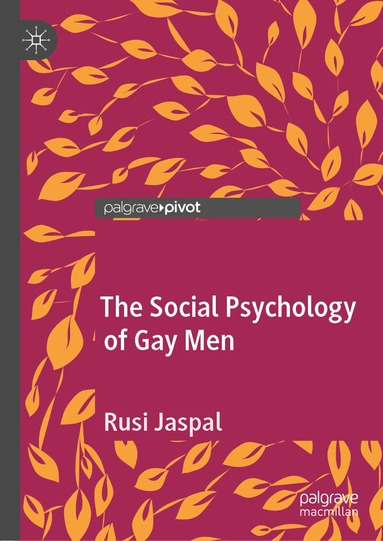 Rusi Jaspal - Social Psychology of Gay Men, Inbunden